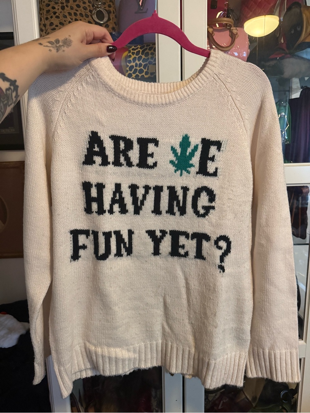 Rare unif sweater “are weed having fun yet”